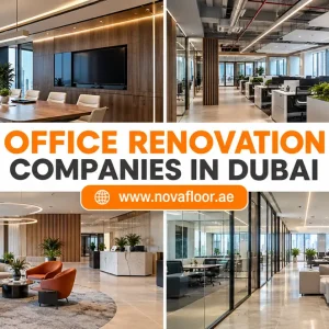 Top Office Renovation Companies in Dubai (2026 Guide)